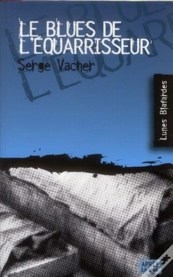 Capa do artigo Le Blues De L Equarisseur