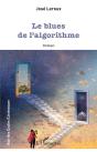 Le Blues De L'Algorithme - Preview