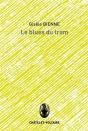 Le Blues Du Tram - Preview