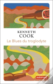 Le Blues Du Troglodyte