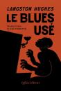 Le Blues Usé - Preview