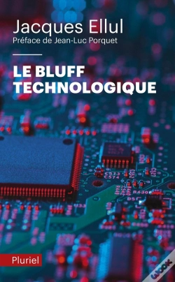 Capa do artigo Le Bluff Technologique