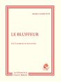 Le Bluffeur - Preview
