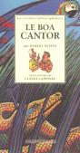 Le Boa Cantor - Preview