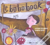 Le Bobobook ; Le Livre Des Ouilles! Aille! Ayayaille!