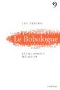 Le Bobologue, Résolument Médecin ! - Preview