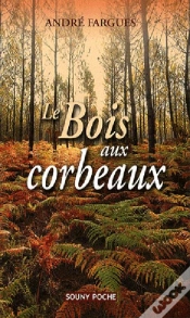 Capa do artigo Le Bois Aux Corbeaux