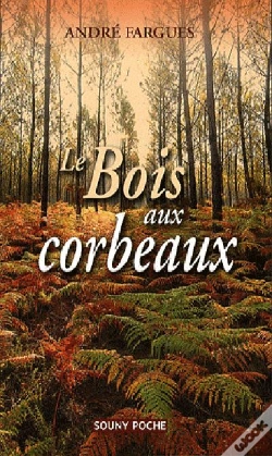 Capa do artigo Le Bois Aux Corbeaux