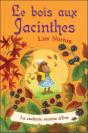 Le Bois Aux Jacinthes - T.3 : La Cachette Secrete D'Eva - Preview