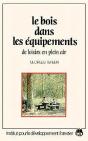 Le Bois Dans Les Equipements De Loisirs En Plein Air - Preview