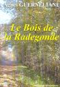Le Bois De La Radegonde - Preview