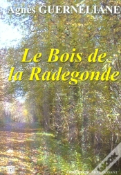Capa do artigo Le Bois De La Radegonde