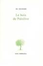 Le Bois De Paiolive - Preview