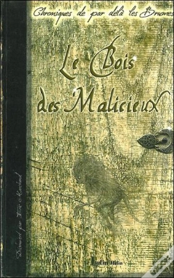 Capa do artigo Le Bois Des Malicieux