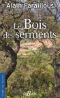 Le Bois Des Serments - Preview