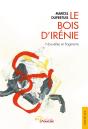 Le Bois D'Irenie - Preview