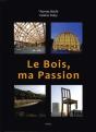Le Bois, Ma Passion - Preview