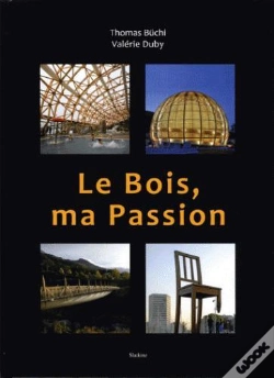 Capa do artigo Le Bois, Ma Passion