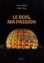 Le Bois Ma Passion - Preview