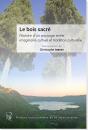 Le Bois Sacré - Preview