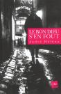 Le Bon Dieu S'En Fout - Preview