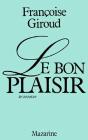 Le Bon Plaisir - Preview