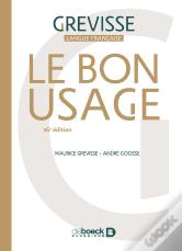 Le Bon Usage (16e Édition)