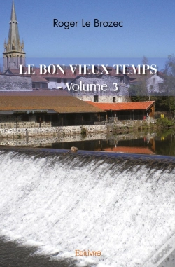 Capa do artigo Le Bon Vieux Temps - Tome 3