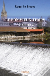Capa do artigo Le Bon Vieux Temps - Tome 3