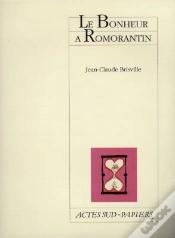 Capa do artigo Le Bonheur A Romorantin