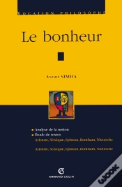Capa do artigo Le Bonheur : Aristote, Sénèque, Spinoza, Bentham, Nietzsche