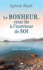 Le Bonheur…  Cette Île À L’Intérieur De Soi - Preview