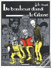 Capa do artigo Le Bonheur Dans Le Crime