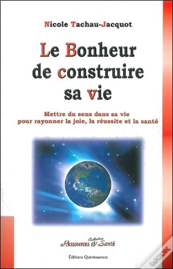 Capa do artigo Le Bonheur De Construire Sa Vie