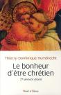 Le Bonheur D'Être Chrétien ; 77 Sermons Choisis - Preview