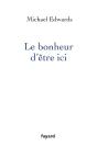 Le Bonheur D'Etre Ici - Preview