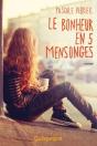 Le Bonheur En 5 Mensonges - Preview
