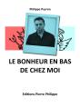 Le Bonheur En Bas De Chez Moi - Preview