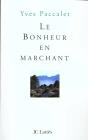 Le Bonheur En Marchant - Preview