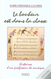 Capa do artigo Le Bonheur Est Dans La Classe (Recit)