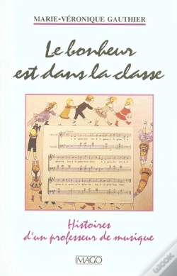 Capa do artigo Le Bonheur Est Dans La Classe (Recit)