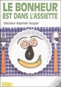 Capa do artigo Le Bonheur Est Dans L'Assiette