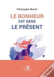 Capa do artigo Le Bonheur Est Dans Le Présent