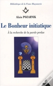 Capa do artigo Le Bonheur Initiatique ; À La Recherche De La Parole Perdue