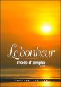 Le Bonheur Mode D'Emploi T.1 - Preview