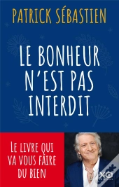 Le Bonheur N'Est Pas Interdit