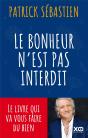 Le Bonheur N'Est Pas Interdit - Preview