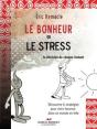 Le Bonheur Ou Le Stress - Preview