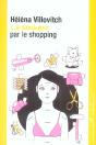 Le Bonheur Par Le Shopping - Preview