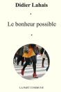Le Bonheur Possible - Preview